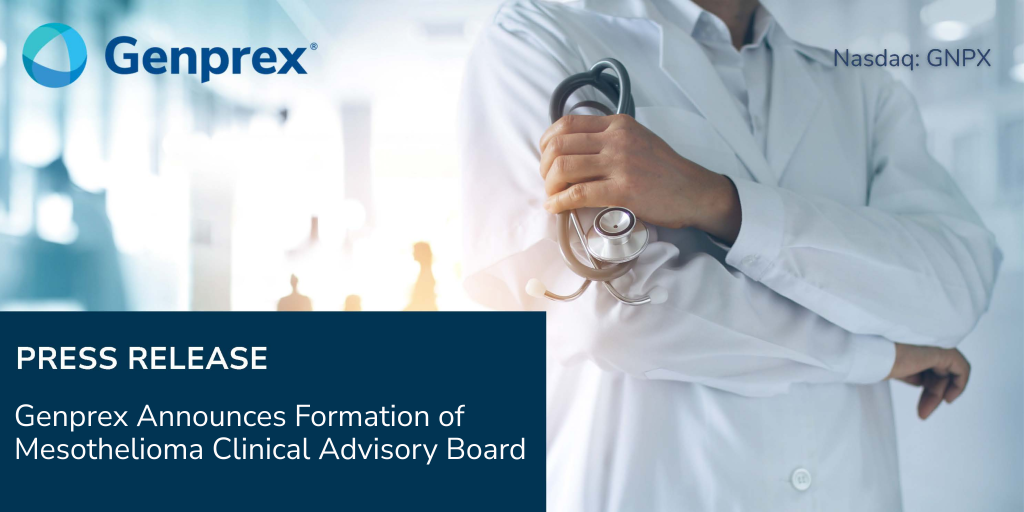Genprex Announces Formation of Mesothelioma Clinical Advisory Board
