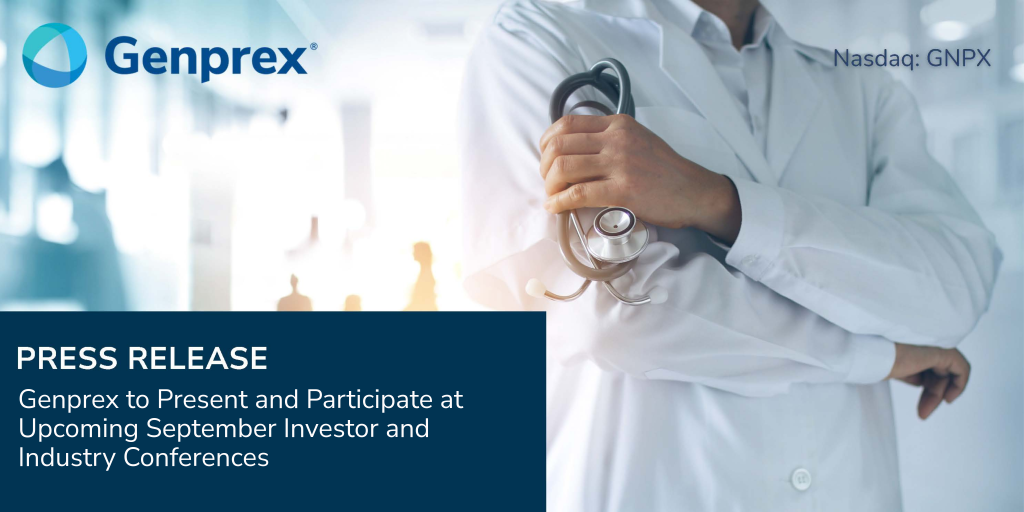 Genprex to Present and Participate at Upcoming September Investor and Industry Conferences